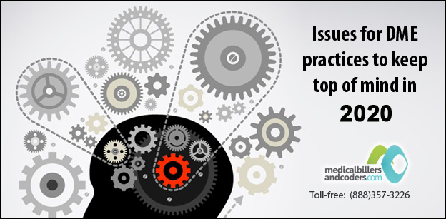 issues-for-DME-practices-to-keep-top-of-mind-in-2020