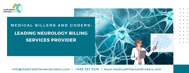 Medical Billers and Coders (MBC): Leading Neurology Billing Services Provider