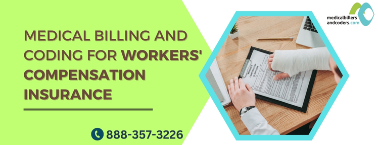 Medical Billing and Coding for Workers' Compensation Insurance - Medical Billers and Coders