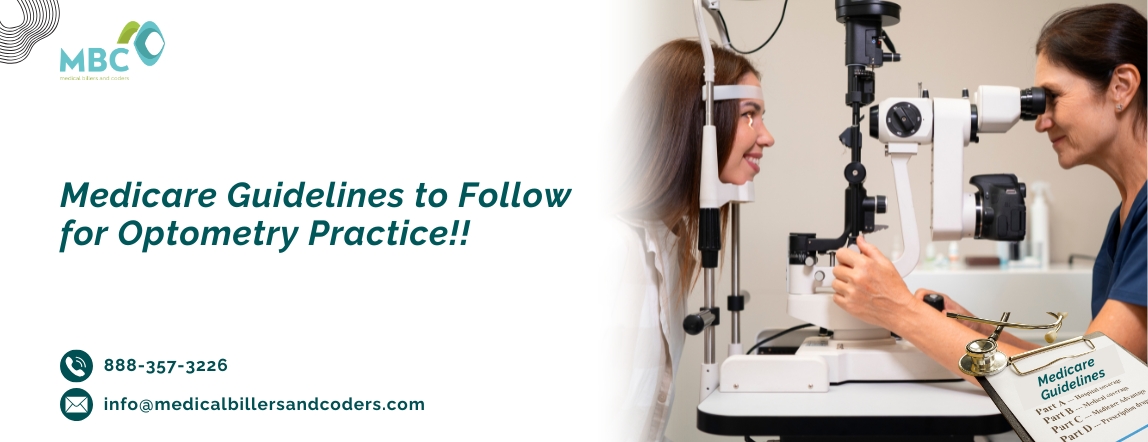 Medicare Guidelines to Follow for Optometry Practice!!
