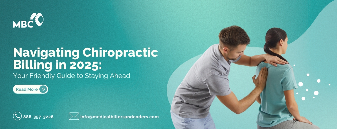 Navigating Chiropractic Billing in 2025 Your Friendly Guide to Staying Ahead