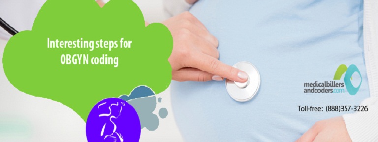 Do Not be Scared of Ob Gyn Coding - Here are Few Tips