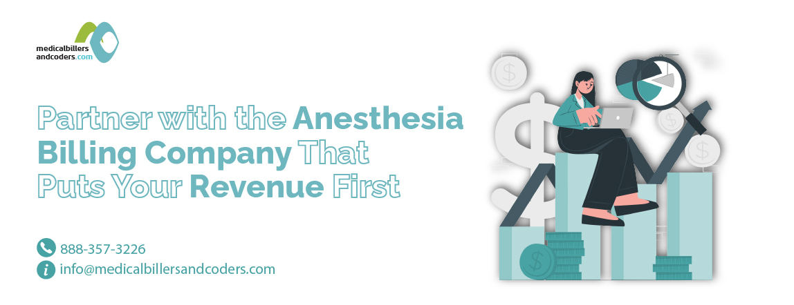 Partner with the Anesthesia Billing Company That Puts Your Revenue First