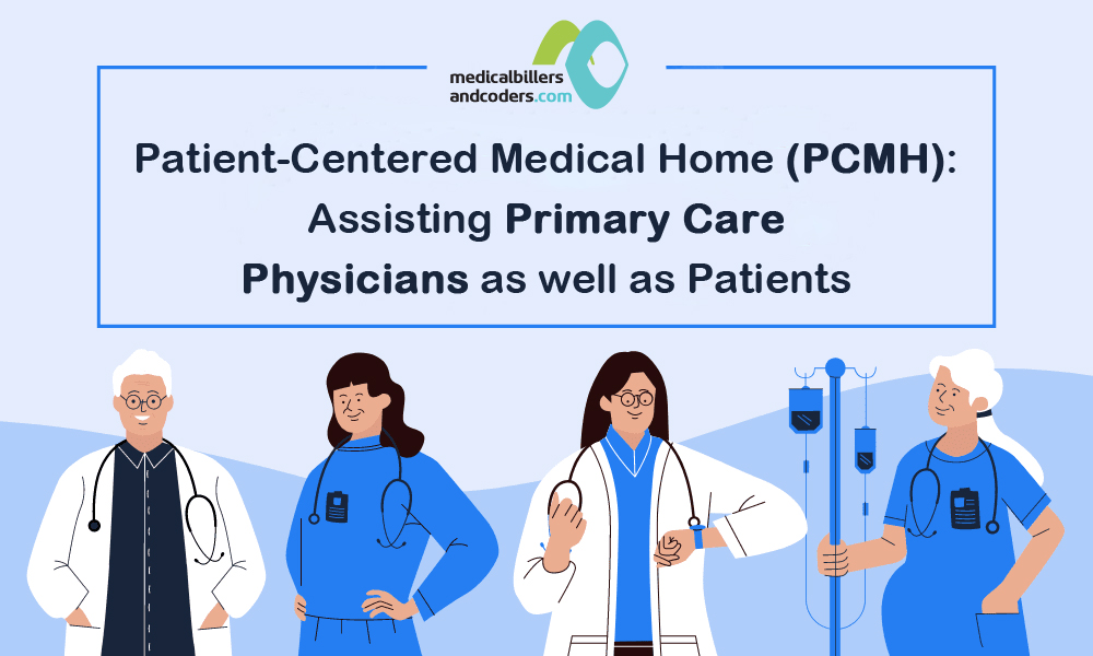 PCMH- Assisting Primary Care Physicians as well as Patients