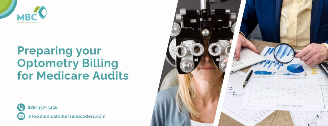 Preparing your Optometry Billing for Medicare Audits