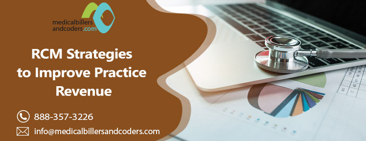 RCM Strategies to Improve Practice Revenue