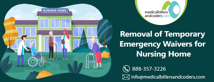 Removal of Temporary Emergency Waivers for Nursing Home