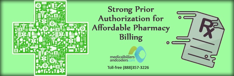 Strong Prior Authorization for Affordable Pharmacy Billing
