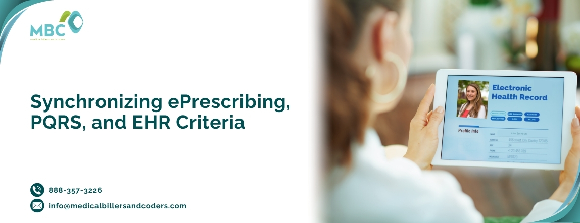 Synchronizing ePrescribing, PQRS, and EHR Criteria