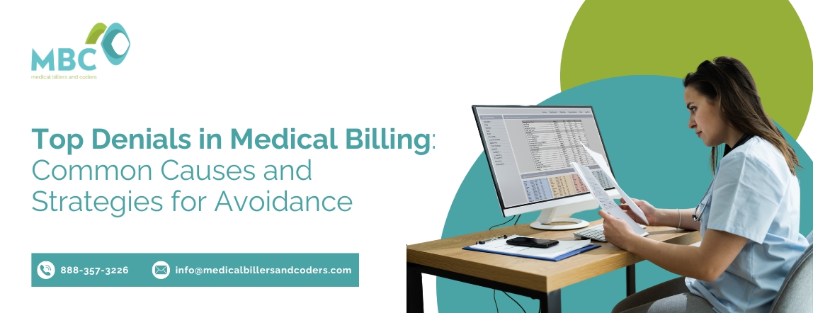 Top Denials in Medical Billing Common Causes and Strategies for Avoidance