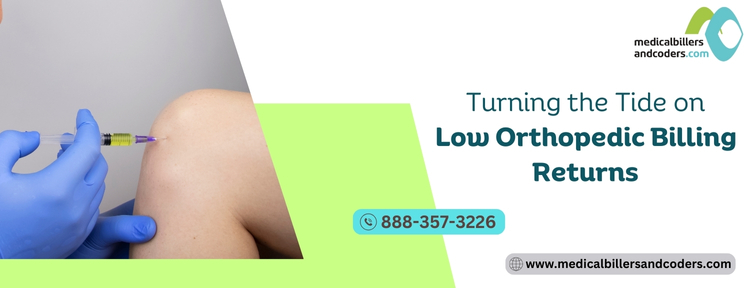 Turning the Tide on Low Orthopedic Billing Returns | Medical Billers and Coders