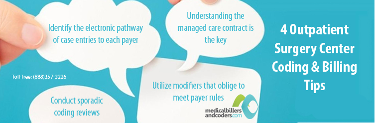 4 Outpatient Surgery Center Coding and Billing Tips
