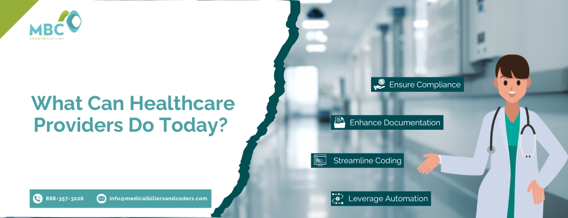 What Can Healthcare Providers Do Today