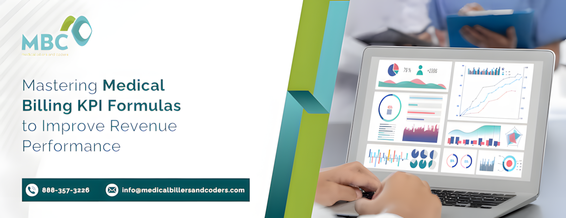 Mastering Medical Billing KPI Formulas to Improve Revenue Performance