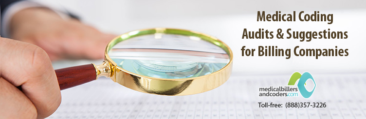 Medical Coding Audits and Suggestions for Billing Companies
