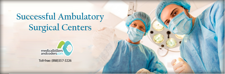 Successful Ambulatory Surgical Centers!