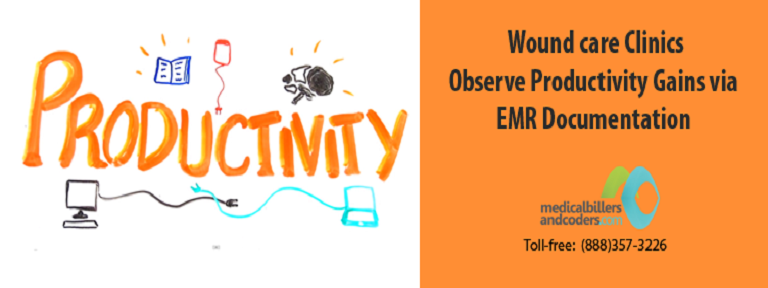 Wound care Clinics Observe Productivity Gains via EMR Documentation